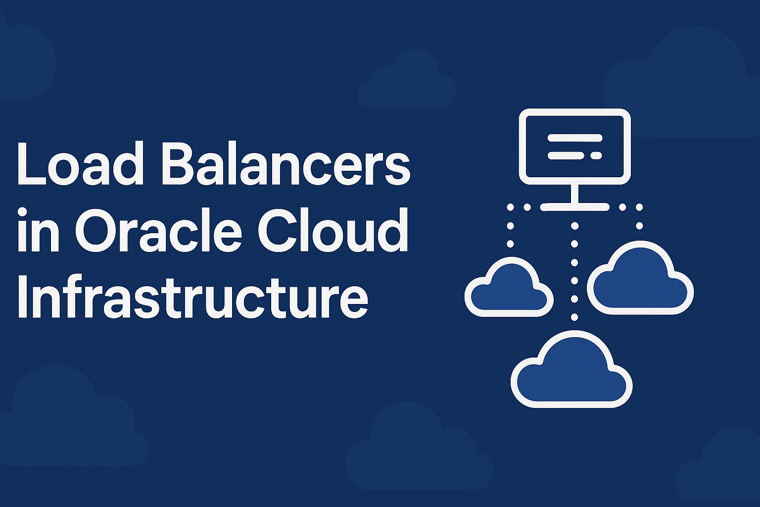 Load Balancers in Oracle Cloud Infrastructure