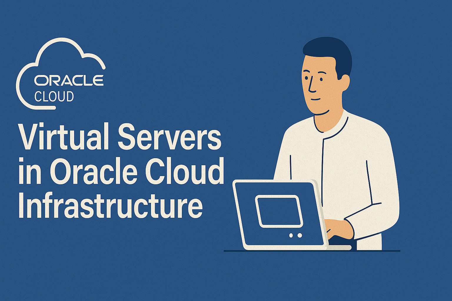 Virtual Servers in Oracle Cloud Infrastructure