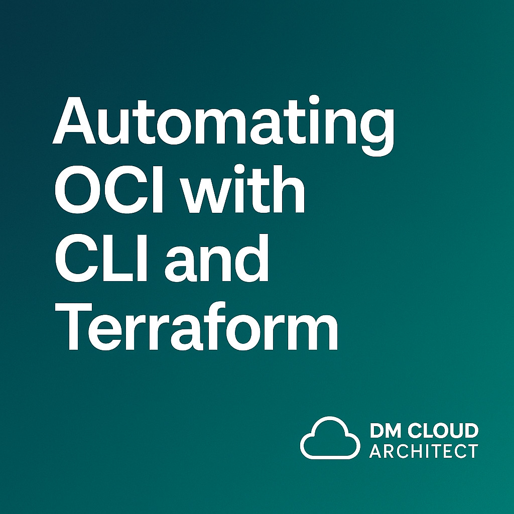 Automating Infrastructure: OCI CLI and Terraform for Beginners