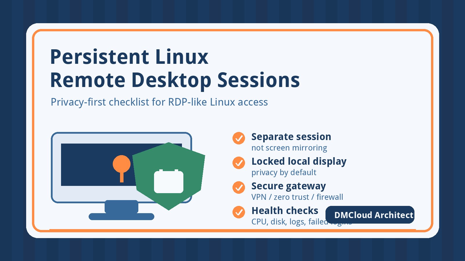 Persistent Linux Remote Desktop Sessions: A Small Business Checklist